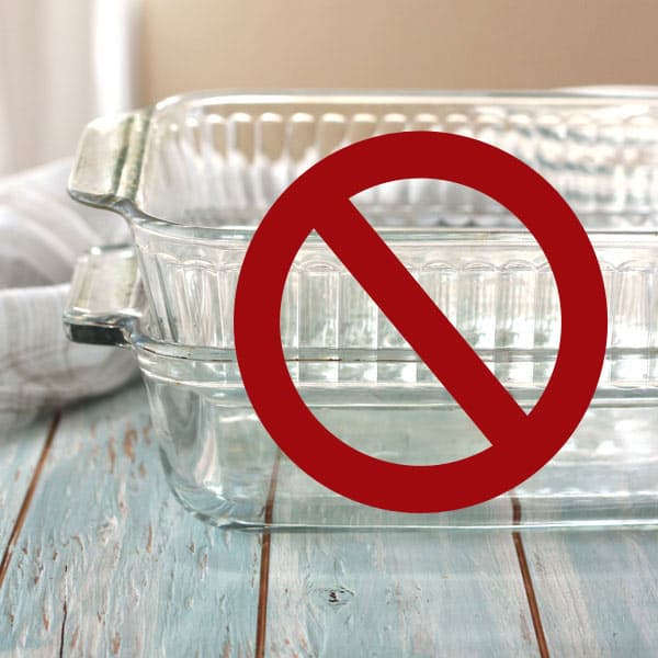 glass casserole dishes with a red x on them