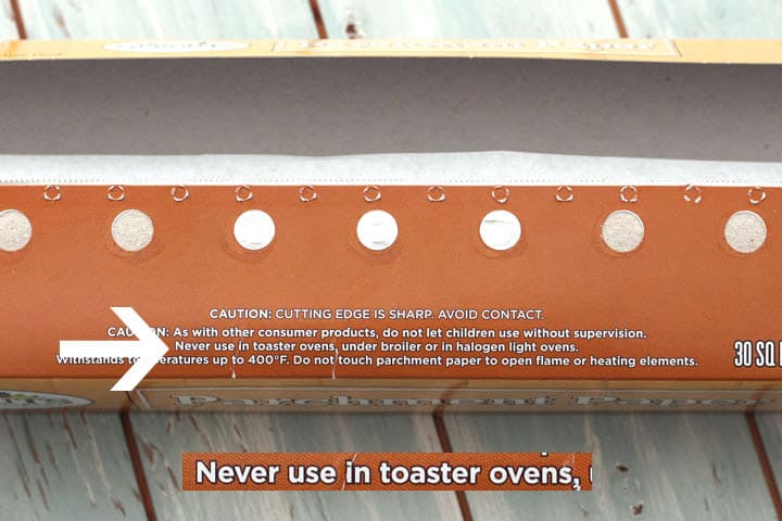 Parchment paper box with the words "never use in toaster ovens" highlighted.