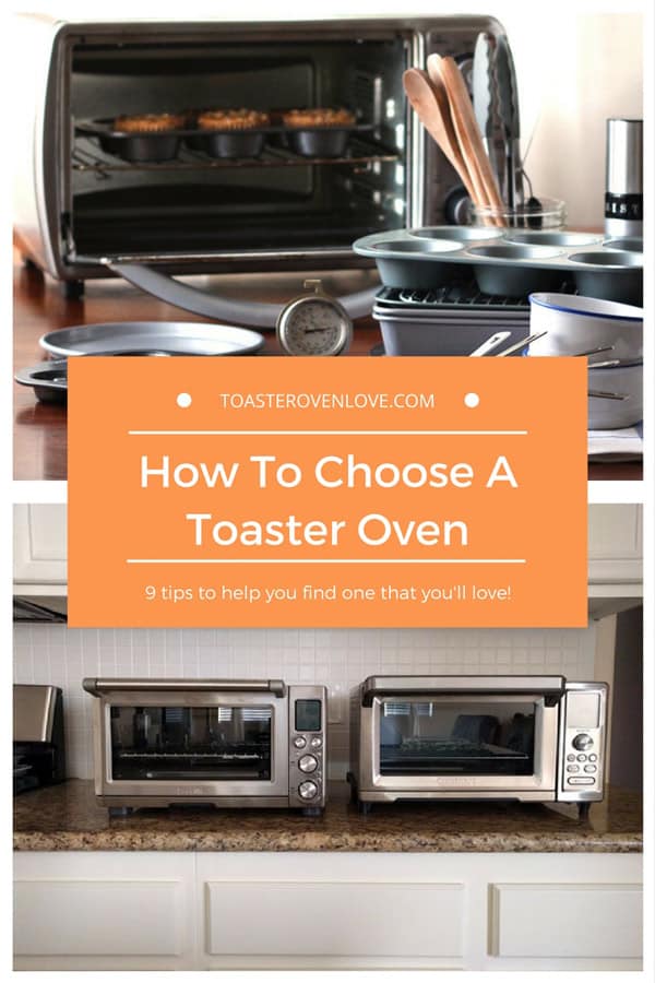 9 Tips For Choosing A Toaster Oven