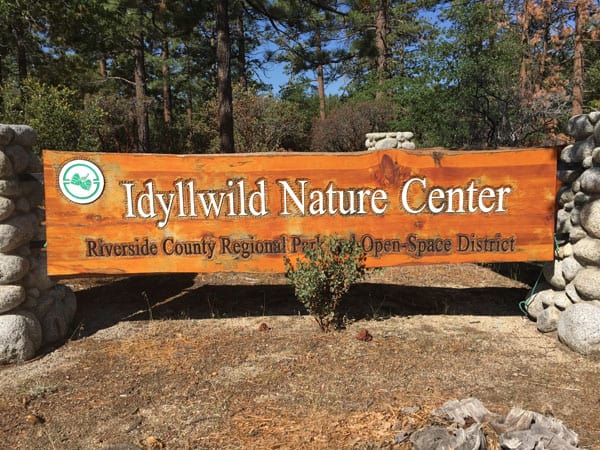 Idyllwild Nature Center Sign