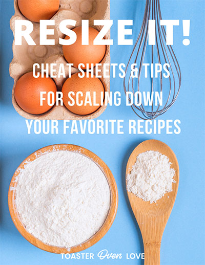 https://toasterovenlove.com/wp-content/uploads/Resize-Your-Recipes-Ebook-Cover.jpg