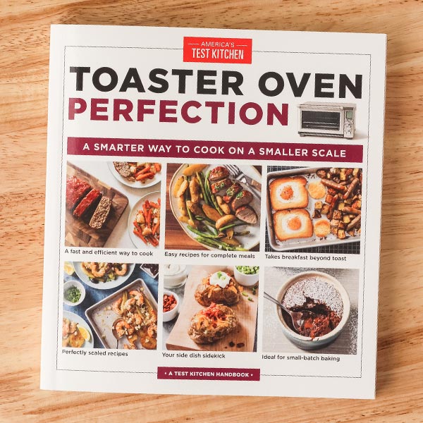 Toaster Oven Perfection book cover featuring a variety of dinners and desserts.