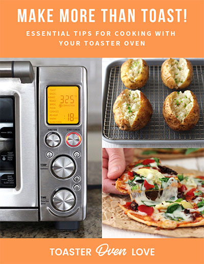 How — and why — I fell in love with a toaster oven