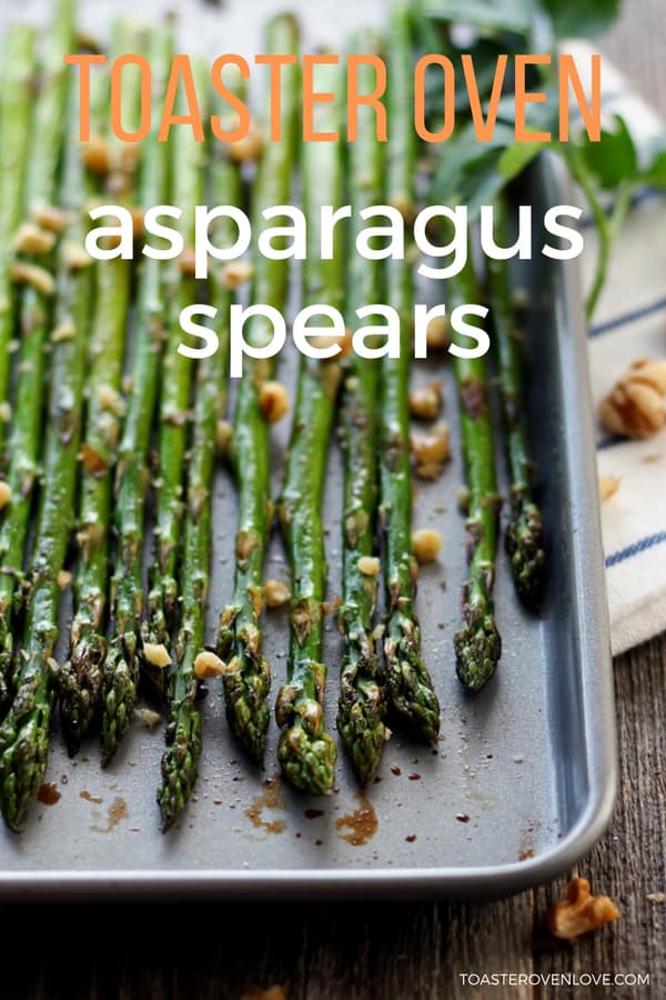 How To Roast Asparagus Spears in a Toaster Oven